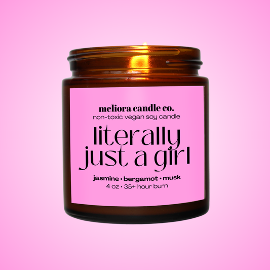 LITERALLY JUST A GIRL
